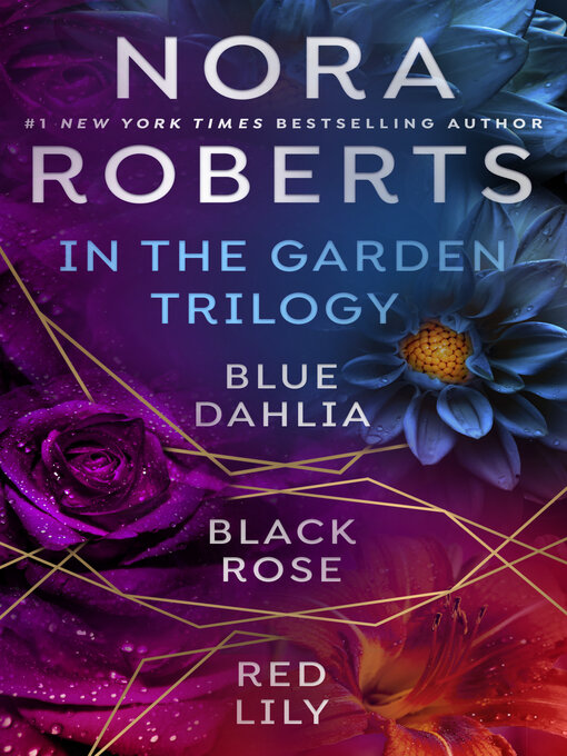 Title details for In the Garden Trilogy by Nora Roberts - Available